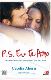 Capa do livor - Série P. S. Eu Te Amo 01  - P. S. Eu Te Amo (Ed. N...