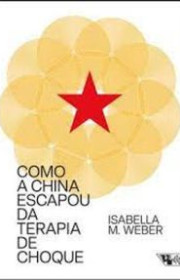 Capa do livor - Como a China Escapou da Terapia de Choque