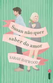 Capa do livor - Susan Não Quer Saber do Amor