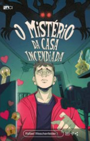 Capa do livor - O Mistério da Casa Incendiada