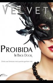 Capa do livor - Série The Black Door 01 - Proibida