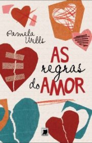 Capa do livor - Série As Regras do Amor 01 - As Regras do Amor