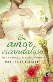 Capa do livor - Um Amor Escandaloso