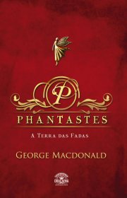 Capa do livor - Phantastes: A Terra das Fadas