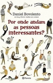 Capa do livor - Por Onde Andam as Pessoas Interessantes?