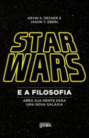 Capa do livor - Star Wars e a Filosofia