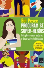 Capa do livor - Procuram-se Super-Heróis