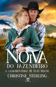 Capa do livor - Série A Casamenteira de Flat River 01 - A Noiva do...