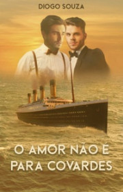 Capa do livor - O amor não é para covardes