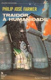 Capa do livor - Traidor à Humanidade (Coleção Ficção Científica Eu...