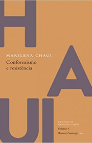 Capa do livor - Escritos de Marilena Chauí 04 - Conformismo e Resi...