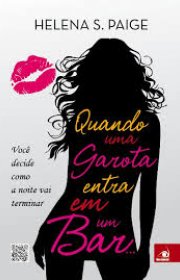 Capa do livro - Quando Uma Garota Entra Em Um Bar