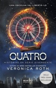 Capa do livor - Quatro: Histórias da Série Divergente 0.1 - 0.4