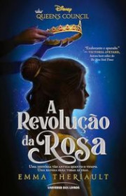 Capa do livor - Série Queen’s Council 01 - A Revolução da Rosa