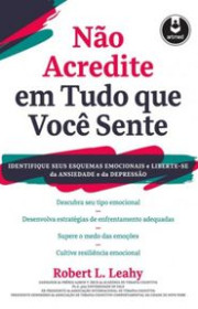 Capa do livor - Não Acredite em Tudo Que Você Sente