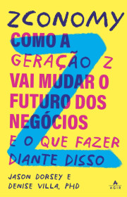 Capa do livor - Zconomy: como a geração Z vai mudar o futuro dos n...