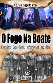 Capa do livor - Trilogia do Inusitado 01 - O Fogo na Boate