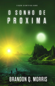 Capa do livor - Série A Aventura em Proxima 03 - O Sonho de Proxim...