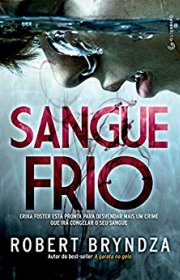 Capa do livor - Detetive Erika Foster 05 - Sangue Frio