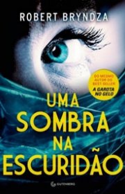 Capa do livor - Detetive Erika Foster 02 - Uma Sombra Na Escuridão