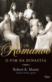 Capa do livor - Os Romanov: O Fim da Dinastia