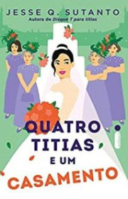 Capa do livor - Quatro Titias e um Casamento