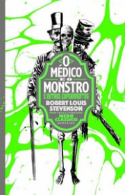 Capa do livor - O Médico e o Monstro e Outros Experimentos (Medo C...