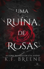 Capa do livor - Série Deliciously Dark Fairytales 01 - Uma Ruína d...