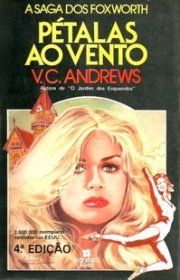 Capa do livor - Saga dos Foxworth 02 - Pétalas ao Vento