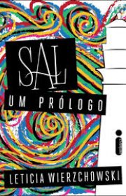 Capa do livor - Sal, um prólogo