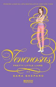 Capa do livor - Série Pretty Little Liars 15 - Venenosas