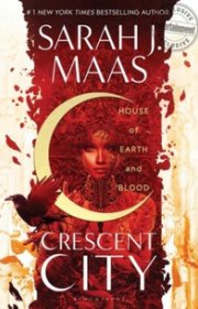 Capa do livor - Crescent City Series 01 - House of Earth and Blood