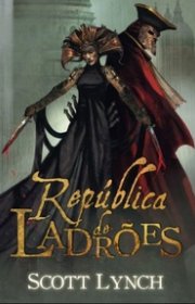 Capa do livor - Série Nobres Vigaristas 03 - República de Ladrões