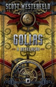 Capa do livor - Trilogia Leviatã 03 - Golias