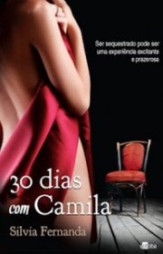 Capa do livor - Série 30 Dias com Camila 01 - 30 Dias com Camila