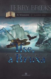 Capa do livor - Série A Viagem 01 - Ilse, A Bruxa