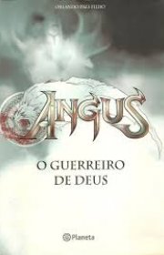 Capa do livor - Série Angus 02 - O Guerreiro de Deus