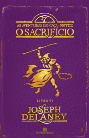 Capa do livor - Série As Aventuras do Caça-Feitiço 06 - O Sacrifíc...