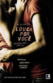 Capa do livor - Série Bad Boys 01 - Louca por Você