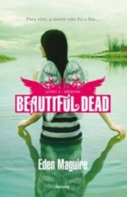 Capa do livor - Série Beautiful Dead 02 - Arizona