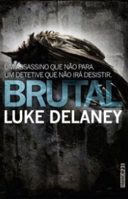 Capa do livor - Série D.I. Sean Corrigan - Brutal