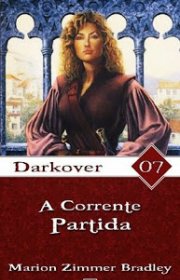 Capa do livor - Série Darkover 07 - A Corrente Partida