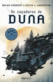 Capa do livro - Série Duna 07 - Os Caçadores de Duna