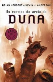 Capa do livro - Série Duna 08 - Os Vermes da Areia de Duna