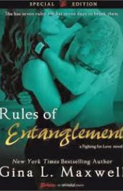 Capa do livor - Série Fighting For Love 02 - Rules Of Entanglement