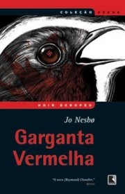 Capa do livor - Harry Hole 03 - Garganta Vermelha