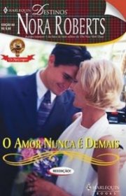 Capa do livor - Série MacGregors 08 - O Amor Nunca é Demais