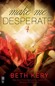 Capa do livor - Série Make Me 04 - Make me Desperate 