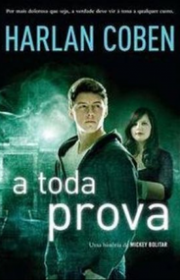 Capa do livor - Mickey Bolitar 03 - A Toda Prova