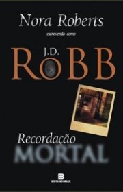 Capa do livor - Série Mortal 22 - Recordação Mortal